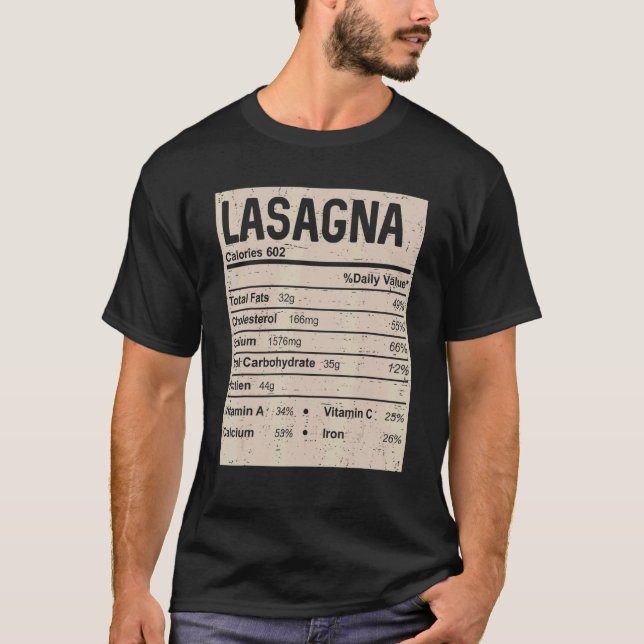 Family Thanksgiving  Lasagna Nutrition Facts T-Shirt (Front)