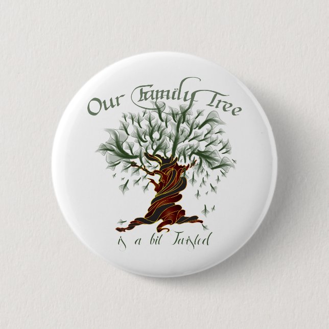 Family Tree a Bit Twisted 6 Cm Round Badge (Front)
