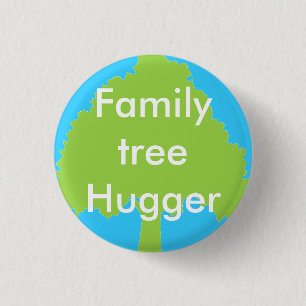 Family tree hugger Button