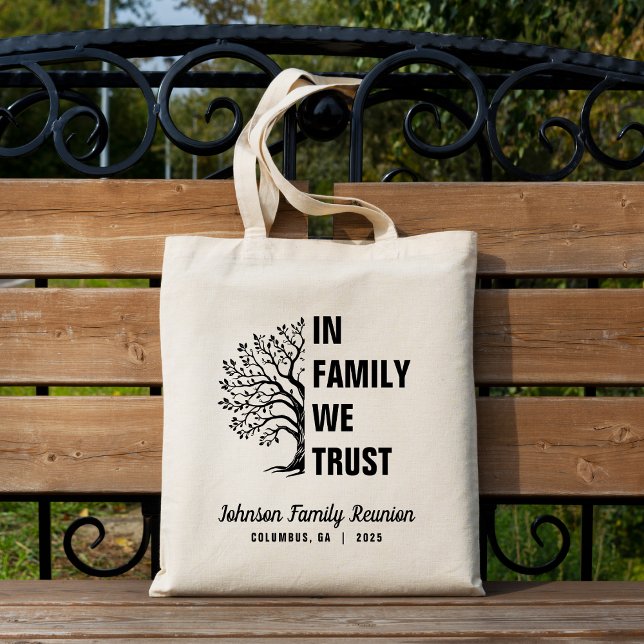 Family Tree In Family We Trust Reunion Tote Bag (In Family We Trust Family Reunion Tote Bag)