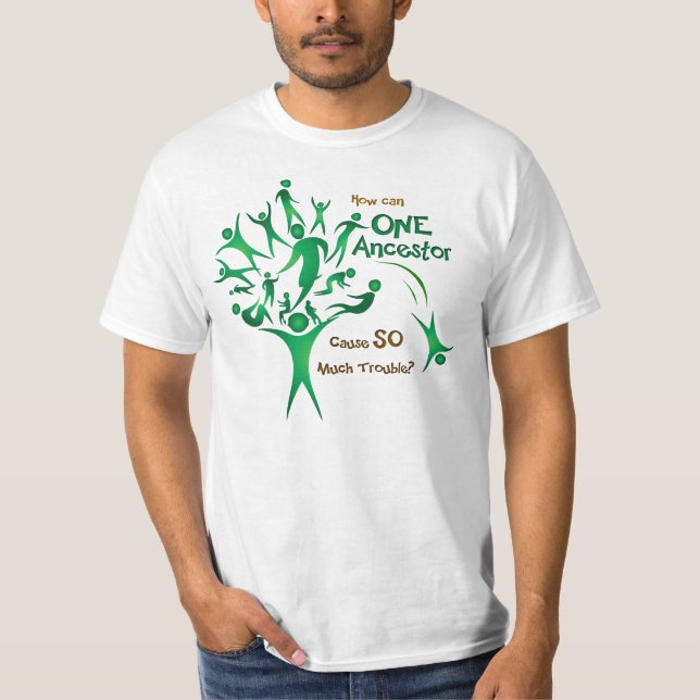 Family Tree One Ancestor T-Shirt (Front)