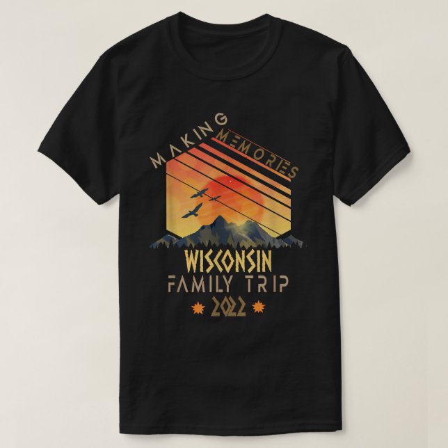 Family Trip 2022 Wisconsin Memories Vacation Campi T-Shirt (Design Front)