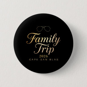 Family Trip 2026 Cape San Blas Weekend 2026 Summer 6 Cm Round Badge