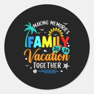 Family trip 2026 vacation summer matching making classic round sticker