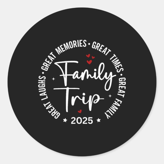Family Trip Vacation 2025 Matching Group  Classic Round Sticker (Front)