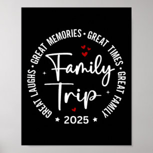 Family Trip Vacation 2025 Matching Group Poster