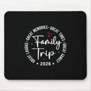 Family Trip Vacation 2026 Matching Group Mouse Pad