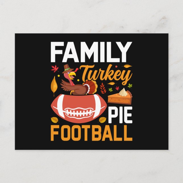 Family Turkey Pie Football Thanksgiving Postcard (Front)