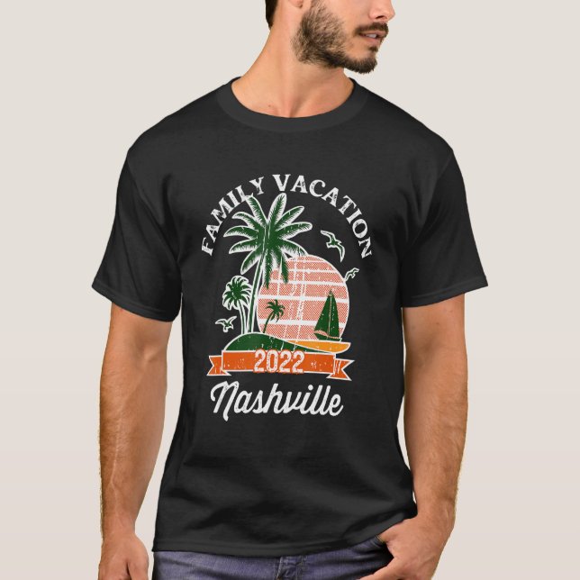 Family Vacation  2022 Family Matching Nashville T-Shirt (Front)