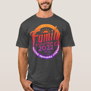 Family Vacation 2022 Funny TripFunny RV Tshirt 