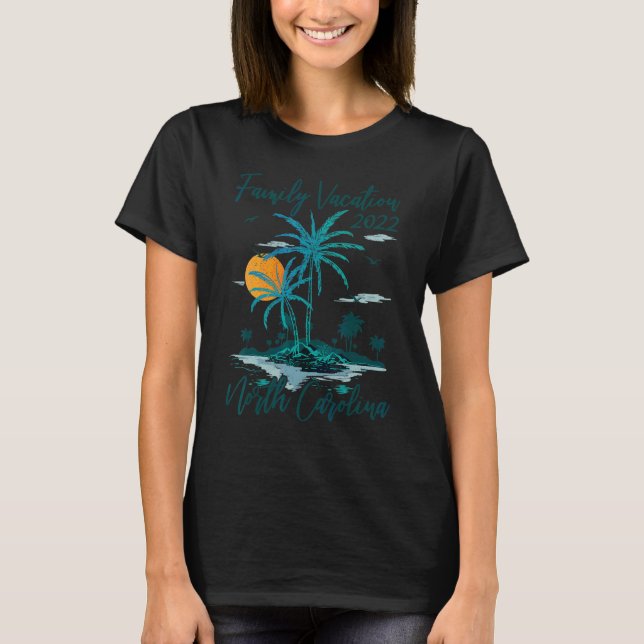 Family Vacation 2022 Retro Sunset North Carolina B T-Shirt (Front)
