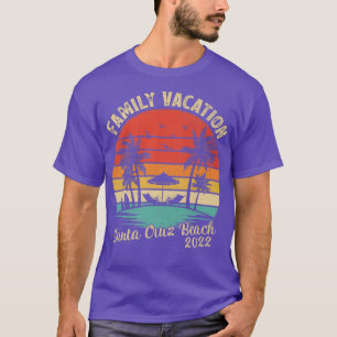 Family Vacation 2022 Vintage California Santa Cruz T-Shirt