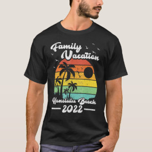 Family Vacation 2022 Vintage Hawaii Honolulu Beach T-Shirt