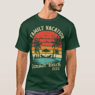 Family Vacation 2022 Vintage Retro Meico Cozumel B T-Shirt