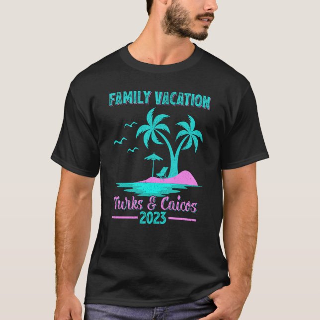 Family Vacation 2023 Palm Tree Turks & Caicos Beac T-Shirt (Front)