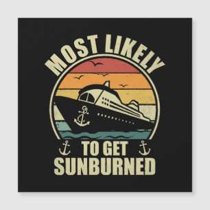 Family Vacation 2024 Most Likely To Get Sunburned