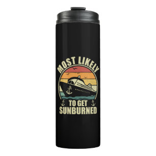 Family Vacation 2024 Most Likely To Get Sunburned Thermal Tumbler