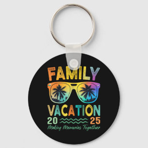 Family Vacation 2025 Making Memories Family Key Ring