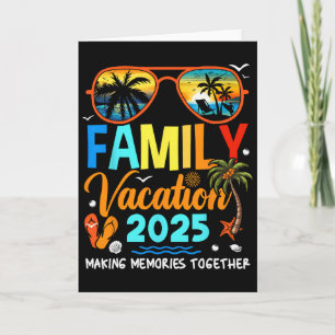 Family Vacation 2025 Making Memories Family Matchi Card