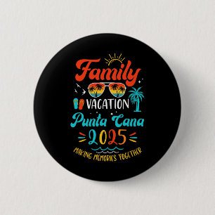 Family Vacation 2025 Punta Cana Matching Summer Va 6 Cm Round Badge