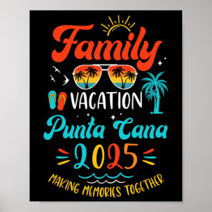 Family Vacation 2025 Punta Cana Matching Summer Va Poster