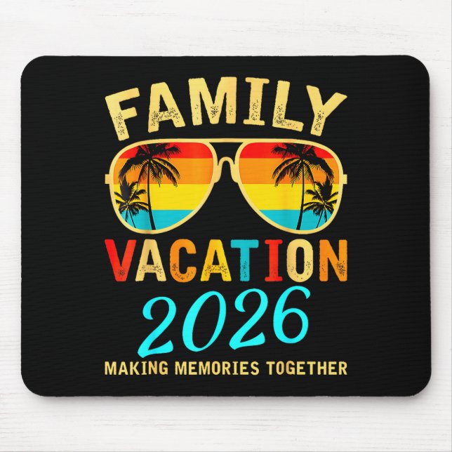 Family Vacation 2026 Beach Matching Summer Vacatio Mouse Pad (Front)