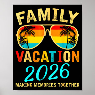 Family Vacation 2026 Beach Matching Summer Vacatio Poster