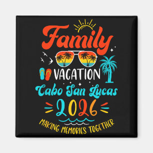 Family Vacation 2026 Cabo San Lucas Matching Summe Magnet