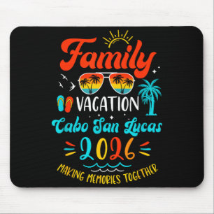 Family Vacation 2026 Cabo San Lucas Matching Summe Mouse Pad