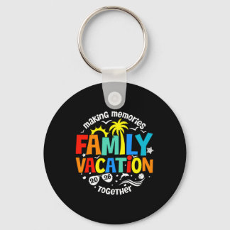 Family Vacation 2026 Key Ring
