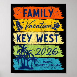 Family Vacation 2026 Key West Matching Summer Vaca Poster