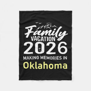 Family Vacation 2026 Making Memories Oklahoma Summ Fleece Blanket