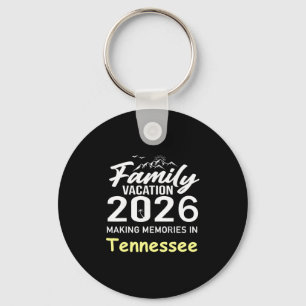 Family Vacation 2026 Making Memories Tennessee Sum Key Ring