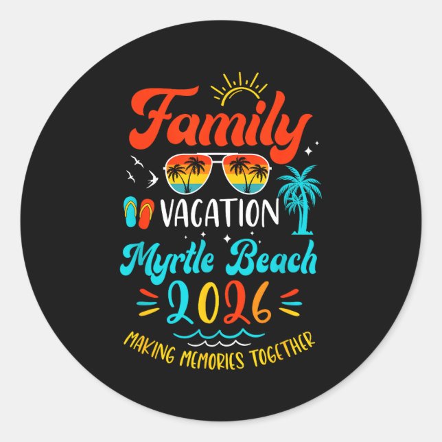 Family Vacation 2026 Myrtle Beach Matching Summer  Classic Round Sticker (Front)