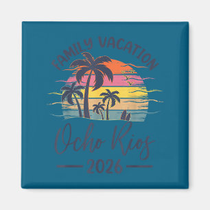 Family Vacation 2026 Summer Vibes Jamaica Ocho Rio Magnet