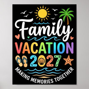 Family Vacation 2027 Beach Matching Summer Poster