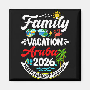 Family Vacation Aruba 2026 Making Memories Beach Magnet