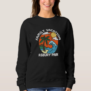 Family Vacation Asbury Park Beach New Jersey Beach Sweatshirt