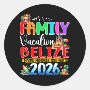 Family Vacation Belise 2026 Holiday Summer Classic Round Sticker