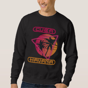 Family Vacation Cuba Havana Palm tree Beach Ocean Sweatshirt
