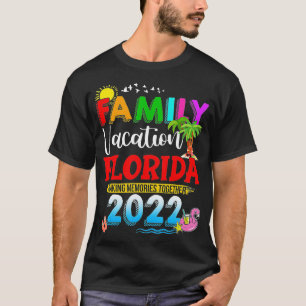 Family Vacation Florida Making Memories Together 2 T-Shirt