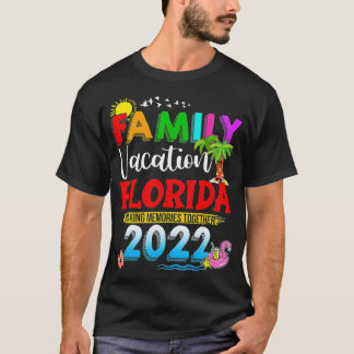 Family Vacation Florida Making Memories Together 2 T-Shirt
