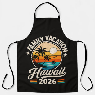 Family Vacation Hawaii 2026 Apron