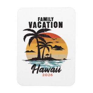 Family Vacation Hawaii 2026 Tropical Magnet