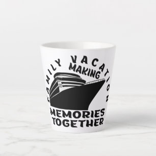 FAMILY VACATION. LATTE MUG