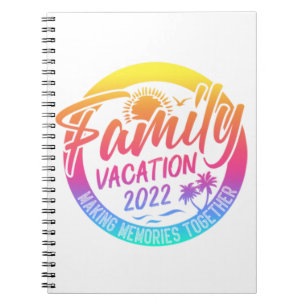 Family Vacation Making Memories Together Classic  Notebook