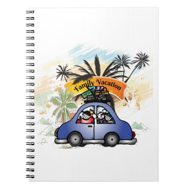 Family Vacation Making Memories Together - Family  Notebook (Front)