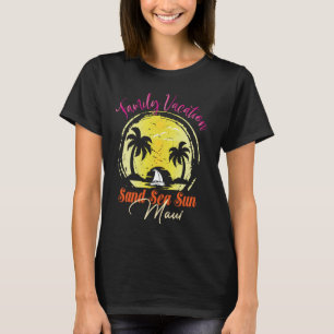 Family Vacation Maui Summer Souvenir Family Matchi T-Shirt