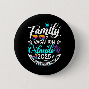 Family Vacation Orlando 2025 Beach Summer Vacation 6 Cm Round Badge