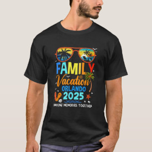 Family Vacation Orlando 2025 Family Vacation Toget T-Shirt